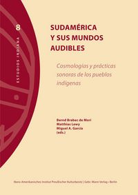 Produktbild: Sudam&eacute;rica y sus mundos audibles