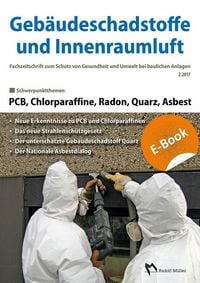 Produktbild: Geb&auml;udeschadstoffe und Innenraumluft, Band 3: PCB, Chlorparaffine, Radon, Quarz, Asbest - E-Book (PDF)