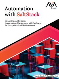 Produktbild: Automation with SaltStack: Streamline and Optimise Infrastructure Management with SaltStack for Enterprise-Grade Environments