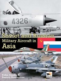 Produktbild: Soviet And Russian Military Aircraft In Asia