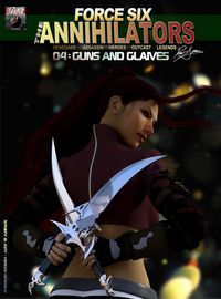 Produktbild: Force Six, The Annihilators 04 Guns and Glaives