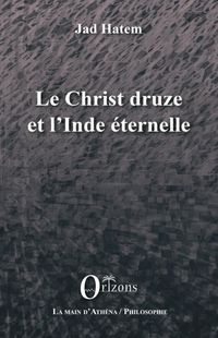 Produktbild: Le Christ druze et l'Inde &eacute;ternelle
