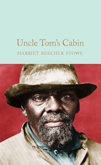 Bild vom Artikel Uncle Tom's Cabin vom Autor Harriet Beecher Stowe
