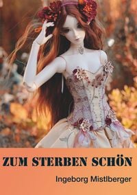 Produktbild: Zum Sterben sch&ouml;n