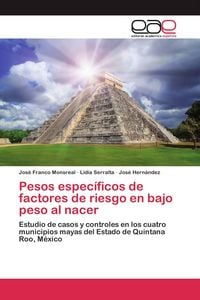 Produktbild: Pesos espec&iacute;ficos de factores de riesgo en bajo peso al nacer