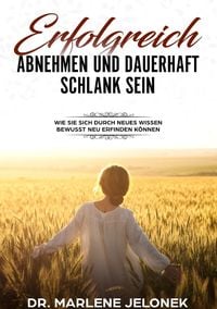 Produktbild: Erfolgreich abnehmen - und dauerhaft schlank sein