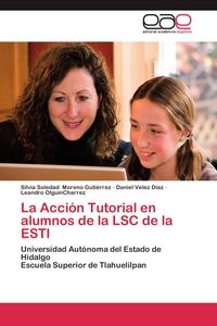Produktbild: La Acci&oacute;n Tutorial en alumnos de la LSC de la ESTl