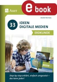 Produktbild: 33 Ideen Digitale Medien Erdkunde