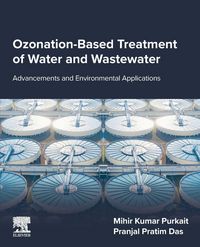 Produktbild: Purkait, M: Ozonation-Based Treatment of Water and Wastewate