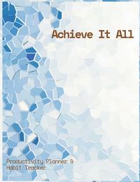 Produktbild: Achieve It All Productivity Plan ner and Habit Tracker Jou rnal