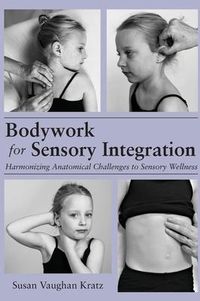 Produktbild: Bodywork for Sensory Integration