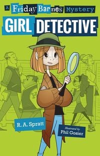 Produktbild: Girl Detective: A Friday Barnes Mystery