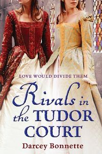 Produktbild: Rivals in the Tudor Court