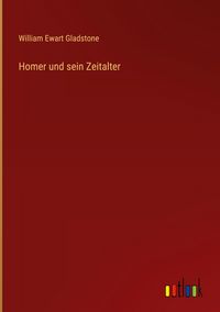 Produktbild: Homer und sein Zeitalter