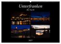 Produktbild: Unterfranken bei Nacht (Wandkalender 2027 DIN A2 quer), CALVENDO Monatskalender