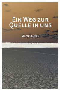 Produktbild: Ein Weg zur Quelle in uns
