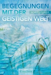 Produktbild: Begegnungen mit der Geistigen Welt