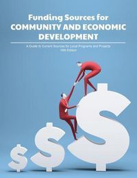 Produktbild: Funding Sources for Community and Economic Development
