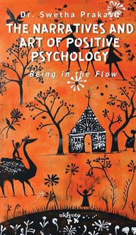 Produktbild: The Narratives and Art of Positive Psychology