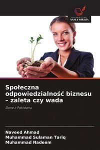 Produktbild: Spo&iquest;eczna odpowiedzialno&iquest;&iquest; biznesu - zaleta czy wada