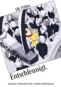 Produktbild: Entschleunigt.