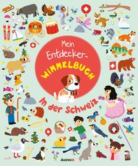 Produktbild Mein Entdecker-Wimmelbuch: In der Schweiz