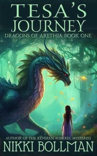 Produktbild: Tesa's Journey (Dragons of Arethia, #1)