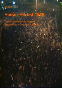 Produktbild: Hei&szlig;er Herbst 1989
