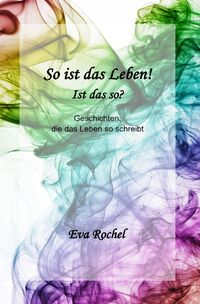 Produktbild: So ist das Leben! - Ist das so?