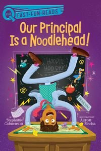 Produktbild: Our Principal Is a Noodlehead!