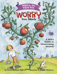 Produktbild: Huebner, D: What to Do When You Worry Too Much