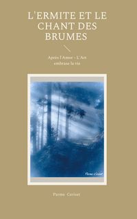 Produktbild: L'ermite et le chant des brumes