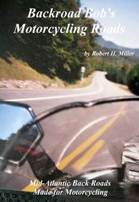 Produktbild: Motorcycle Road Trips (Vol. 11) Motorcycle Roads - Mid Atlantic Back Roads Made For Motorcycling
