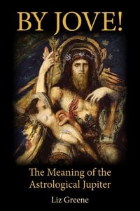Produktbild: By Jove! The Meaning of the Astrological Jupiter