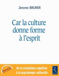 Produktbild: Car la culture donne forme &agrave; l'esprit