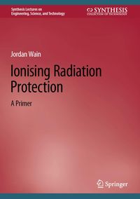 Produktbild: Ionising Radiation Protection