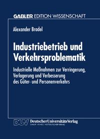Produktbild: Industriebetrieb und Verkehrsproblematik