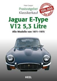Produktbild: Praxisratgeber Klassikerkauf Jaguar E-Type V12 5,3 Litre