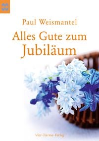 Produktbild: Alles Gute zum Jubil&auml;um