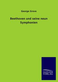 Produktbild: Beethoven und seine neun Symphonien