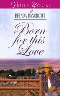 Bild vom Artikel Born For This Love vom Autor Brenda Bancroft