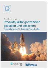 Produktbild: Produktqualit&auml;t ganzheitlich gestalten und absichern