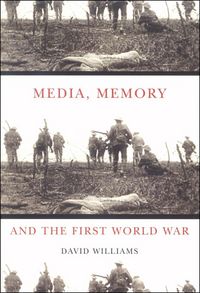 Produktbild: Media, Memory, and the First World War