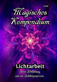 Produktbild: MAGISCHES KOMPENDIUM / Magisches Kompendium - Lichtarbeit