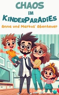 Produktbild: Chaos im Kinderparadies