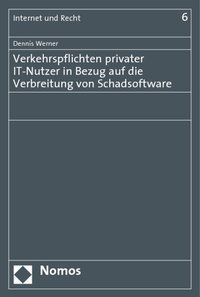 Produktbild: Verkehrspflichten privater IT-Nutzer in Bezug auf die Verbreitung von Schadsoftware
