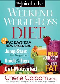 Produktbild: Juice Lady's Weekend Weight-Loss Diet