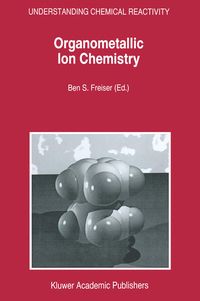 Produktbild: Organometallic Ion Chemistry