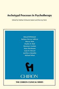 Produktbild: Archetypal Processes in Psychotherapy (Chiron Clinical Series)