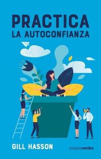 Produktbild: Practica la autoconfianza